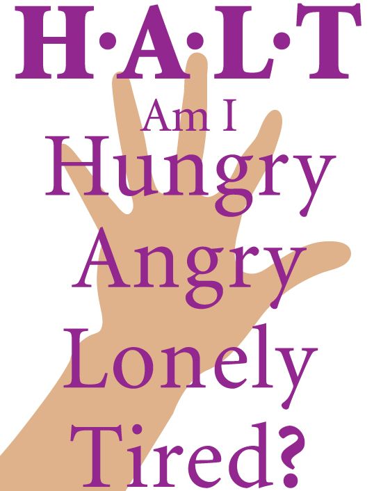A hand showing the acronym HALT, for Hungry, Angry, Lonely, Tired, to help illustrate relapse prevention 