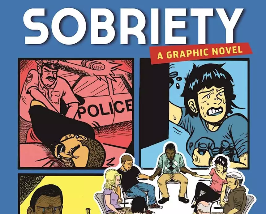Sobriety - A Graphic Novel
